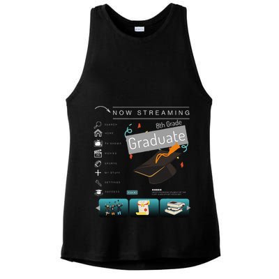 Now Streaming 8th Grade Graduation Funny Graduate Quote .Png Ladies PosiCharge Tri-Blend Wicking Tank