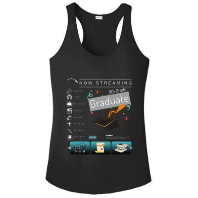 Now Streaming 8th Grade Graduation Funny Graduate Quote .Png Ladies PosiCharge Competitor Racerback Tank