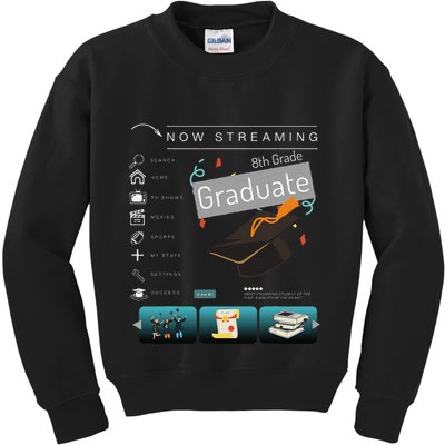 Now Streaming 8th Grade Graduation Funny Graduate Quote .Png Kids Sweatshirt