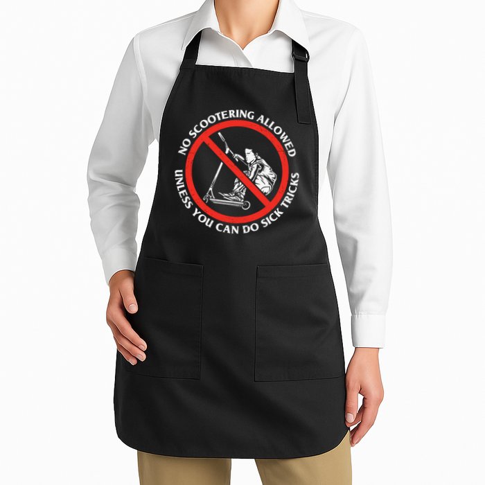 No Scootering Allowed Unless You Can Do Sick Tricks Scooter Plus Size Shirts Apron