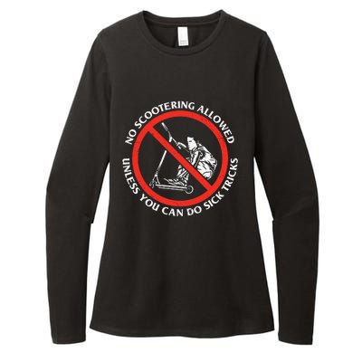 No Scootering Allowed Unless You Can Do Sick Tricks Scooter Plus Size Shirts Womens CVC Long Sleeve Shirt