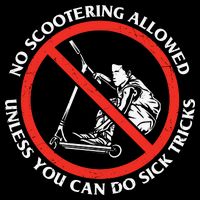 No Scootering Allowed Unless You Can Do Sick Tricks Scooter Plus Size Shirts Flat Bill Trucker Hat