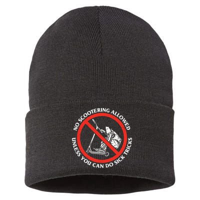 No Scootering Allowed Unless You Can Do Sick Tricks Scooter Plus Size Shirts Sustainable Knit Beanie