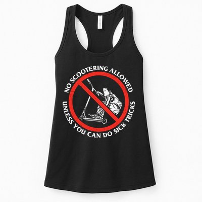 No Scootering Allowed Unless You Can Do Sick Tricks Scooter Plus Size Shirts Womens Tank Top