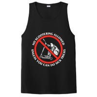 No Scootering Allowed Unless You Can Do Sick Tricks Scooter Plus Size Shirts PosiCharge Competitor Tank
