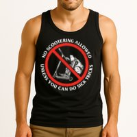 No Scootering Allowed Unless You Can Do Sick Tricks Scooter Plus Size Shirts Tank Top