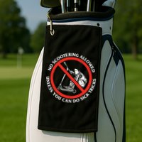No Scootering Allowed Unless You Can Do Sick Tricks Scooter Plus Size Shirts Golf Towel