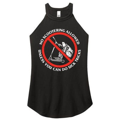 No Scootering Allowed Unless You Can Do Sick Tricks Scooter Plus Size Shirts Women's Perfect Tri Rocker Tank