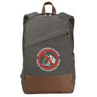 No Scootering Allowed Unless You Can Do Sick Tricks Scooter Plus Size Shirts Cotton Canvas Backpack
