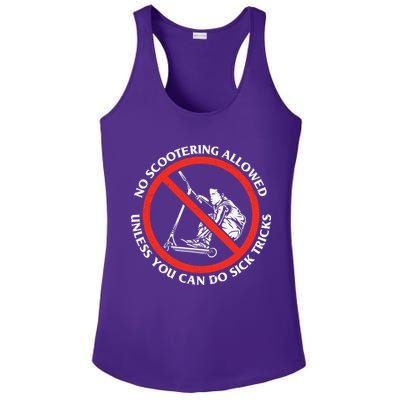 No Scootering Allowed Unless You Can Do Sick Tricks Scooter Plus Size Shirts Ladies PosiCharge Competitor Racerback Tank