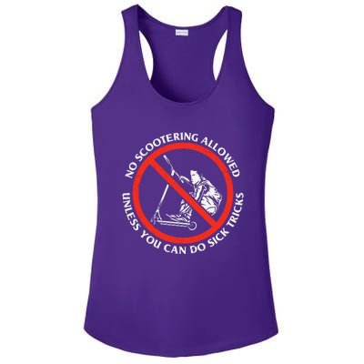 No Scootering Allowed Unless You Can Do Sick Tricks Scooter Plus Size Shirts Ladies PosiCharge Competitor Racerback Tank