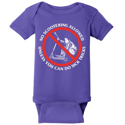 No Scootering Allowed Unless You Can Do Sick Tricks Scooter Plus Size Shirts Baby Bodysuit