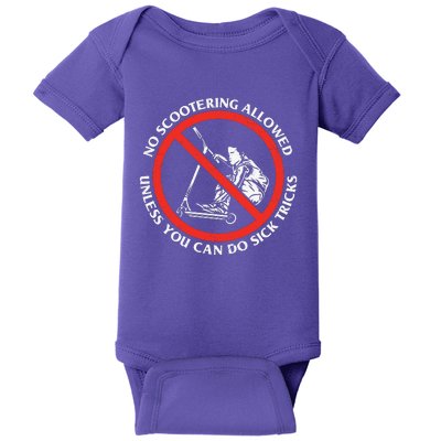 No Scootering Allowed Unless You Can Do Sick Tricks Scooter Plus Size Shirts Baby Bodysuit