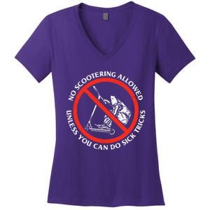 No Scootering Allowed Unless You Can Do Sick Tricks Scooter Plus Size Shirts Women's V-Neck T-Shirt