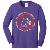 No Scootering Allowed Unless You Can Do Sick Tricks Scooter Plus Size Shirts Kids Long Sleeve Shirt