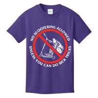 No Scootering Allowed Unless You Can Do Sick Tricks Scooter Plus Size Shirts Kids T-Shirt