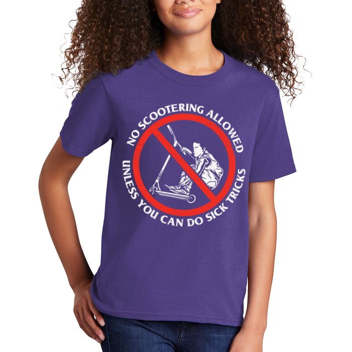 No Scootering Allowed Unless You Can Do Sick Tricks Scooter Plus Size Shirts Kids T-Shirt