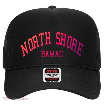 North Shore Aloha Hawaii Tribe Beach Gift High Crown Mesh Back Trucker Hat