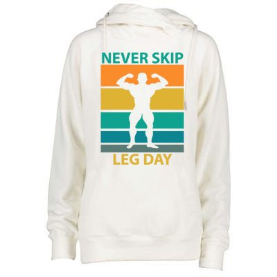 Never Skip A Leg Day Gym Fitness Workout Cool Gift Womens Funnel Neck Pullover Hood