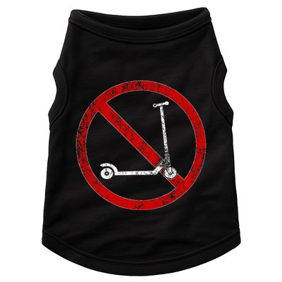 No Scooters allowed Anti Scootering True Skaters Only Doggie Tank