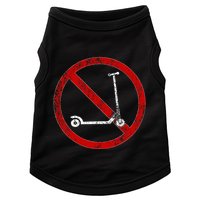 No Scooters allowed Anti Scootering True Skaters Only Doggie Tank