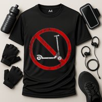No Scooters allowed Anti Scootering True Skaters Only Performance Shirt