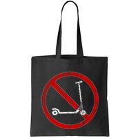 No Scooters allowed Anti Scootering True Skaters Only Bag