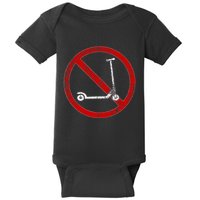 No Scooters allowed Anti Scootering True Skaters Only Baby Bodysuit