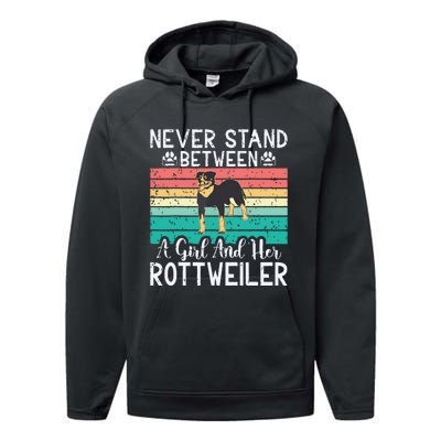 Never Stand Between A Girl And Her Rottweiler Performance Fleece Hoodie