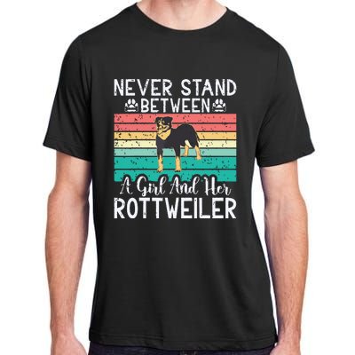 Never Stand Between A Girl And Her Rottweiler Adult ChromaSoft Performance T-Shirt