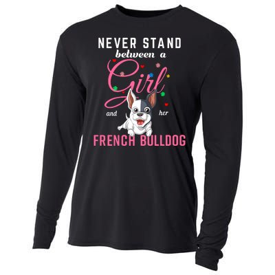 Never Stand Between A Girl And Her French Bulldog Cooling Performance Long Sleeve Crew