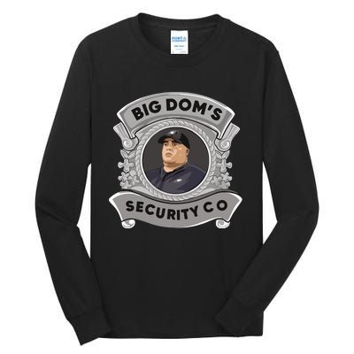 Nick Sirianni Big Doms Disandro Security Co Tall Long Sleeve T-Shirt