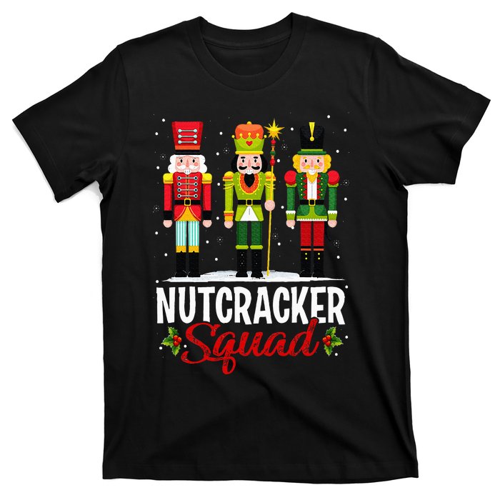 Nutcracker Squad Ballet Dance Matching Family Christmas Xmas T-Shirt