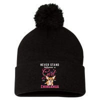 Never Stand Between A Girl And Her Chihuahua Pom Pom 12in Knit Beanie