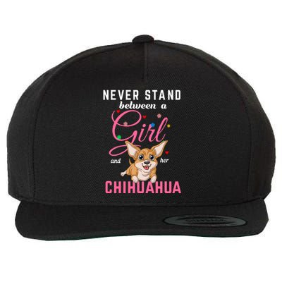 Never Stand Between A Girl And Her Chihuahua Wool Snapback Cap