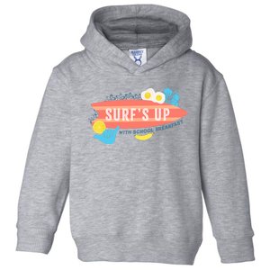 National School Breakfast Week Shirts Surfs Up Toddler Hoodie