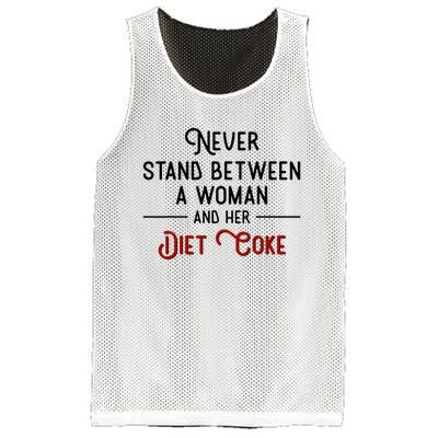 Never Stand Between A Woman And Her Diet Co Ke Mesh Reversible Basketball Jersey Tank