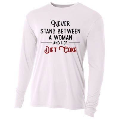 Never Stand Between A Woman And Her Diet Co Ke Cooling Performance Long Sleeve Crew