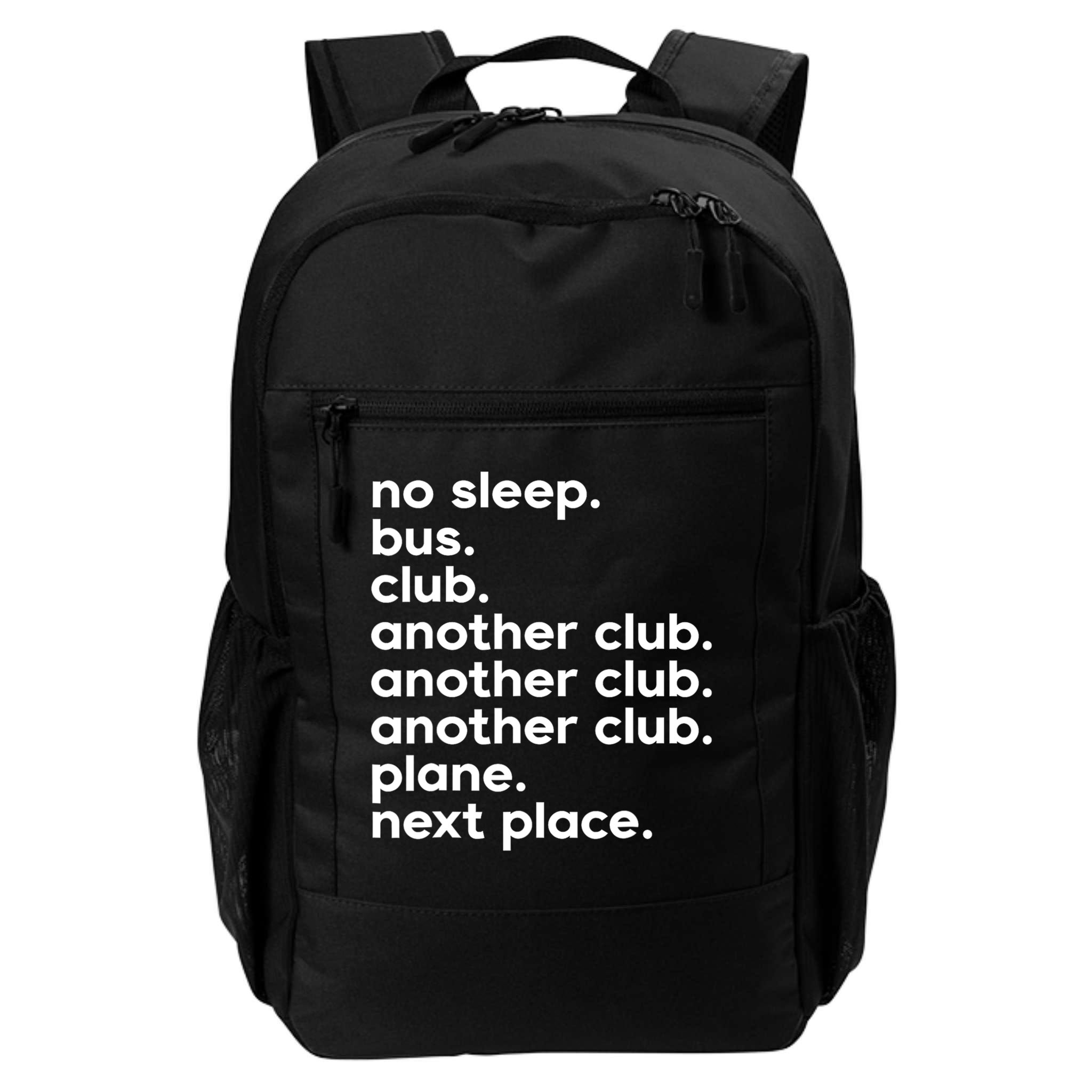 No Sleep Bus Club Another Club Plane Next Place Backpack