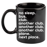 No Sleep Bus Club Another Club Plane Next Place 11oz C Handle Ceramic Mug