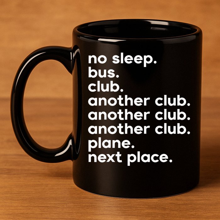 No Sleep Bus Club Another Club Plane Next Place 11oz C Handle Ceramic Mug