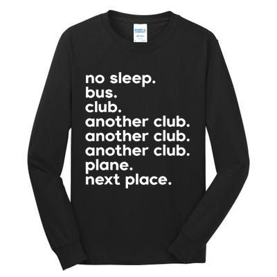 No Sleep Bus Club Another Club Plane Next Place Tall Long Sleeve T-Shirt