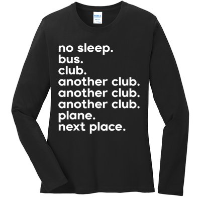No Sleep Bus Club Another Club Plane Next Place Ladies Long Sleeve Shirt