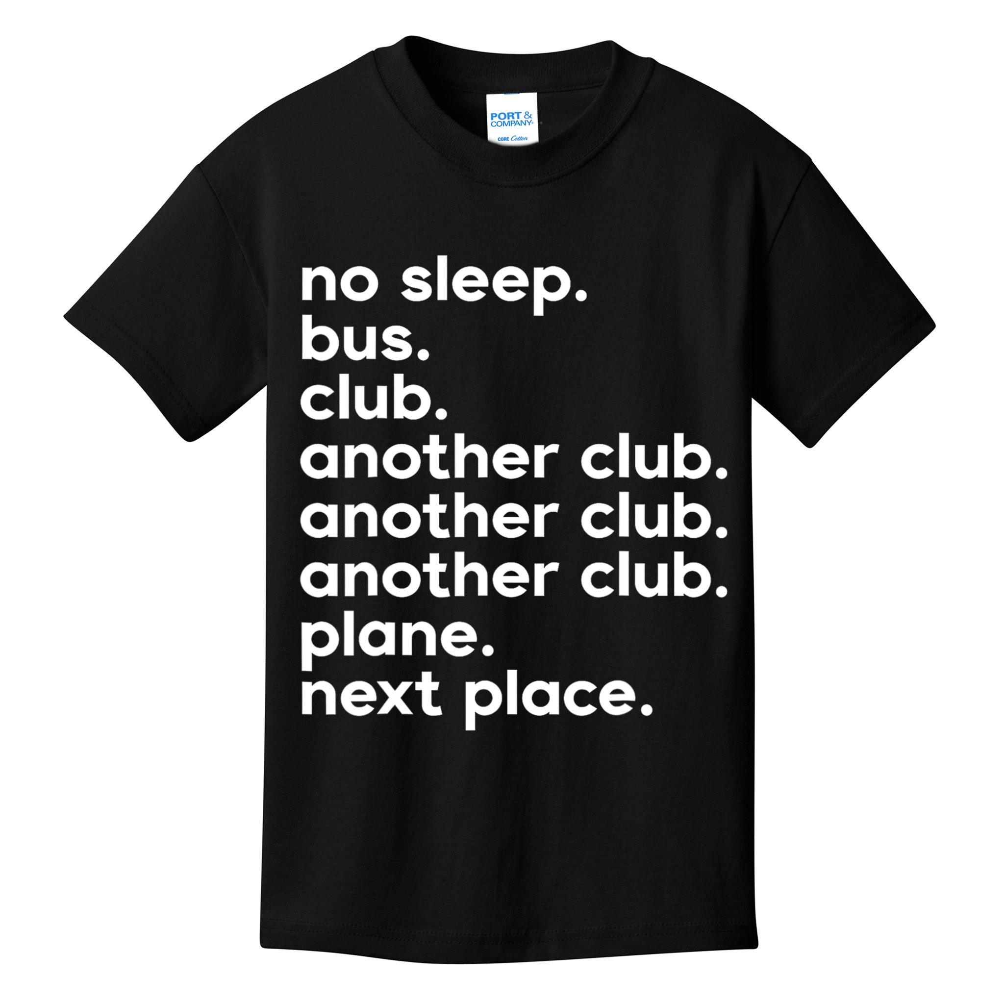 No Sleep Bus Club Another Club Plane Next Place Kids T-Shirt