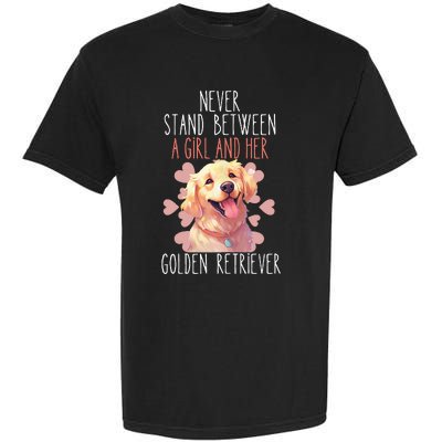 Never Stand Between A And Her Golden Retriever Dog Love Garment-Dyed Heavyweight T-Shirt