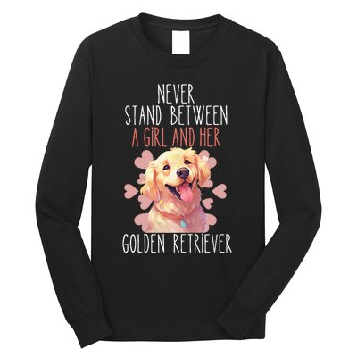 Never Stand Between A And Her Golden Retriever Dog Love Long Sleeve Shirt