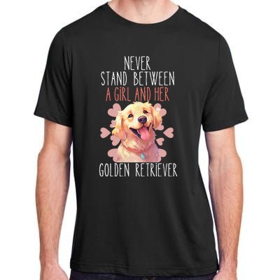 Never Stand Between A And Her Golden Retriever Dog Love Adult ChromaSoft Performance T-Shirt