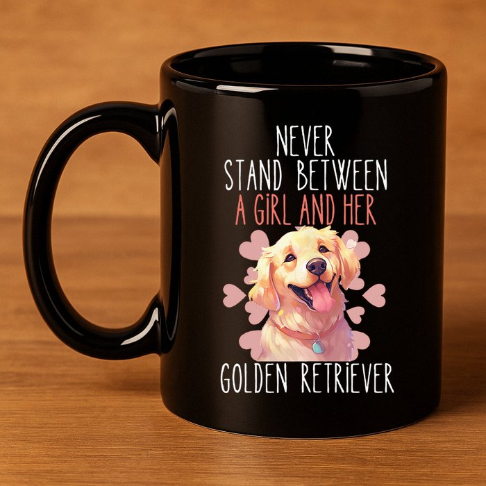 Never Stand Between A And Her Golden Retriever Dog Love 11oz C Handle Ceramic Mug