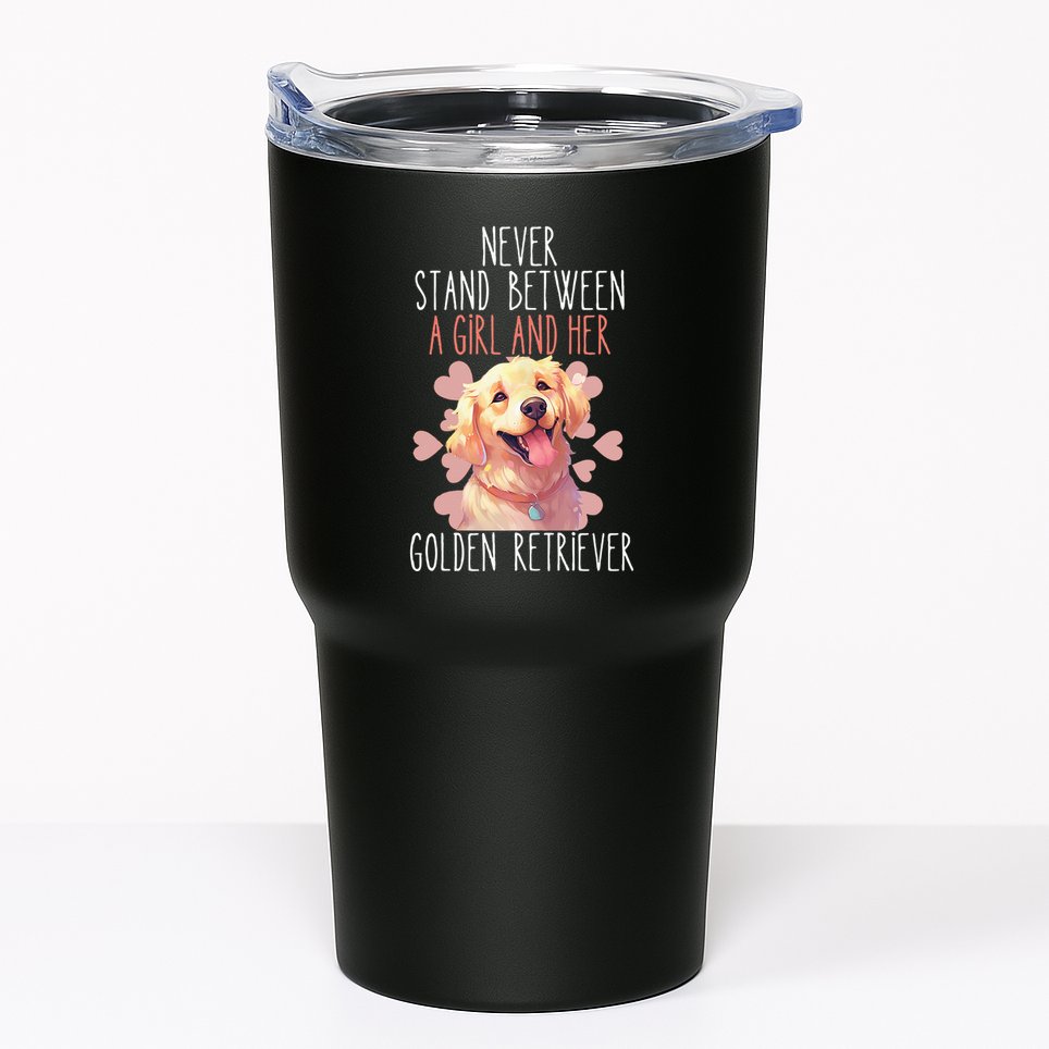 Never Stand Between A And Her Golden Retriever Dog Love Tumbler