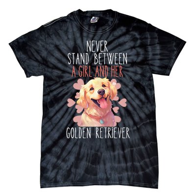 Never Stand Between A And Her Golden Retriever Dog Love Tie-Dye T-Shirt